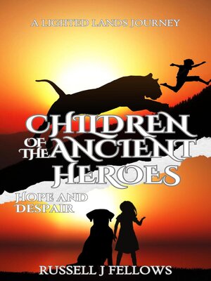 cover image of Children of the Ancient Heroes